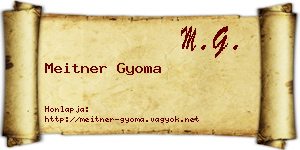 Meitner Gyoma névjegykártya